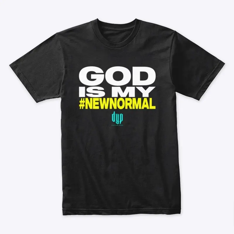 God Is My New Normal